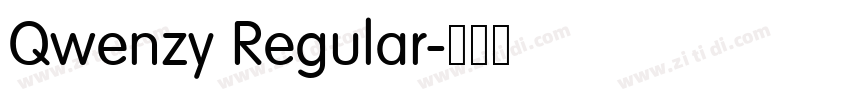 Qwenzy Regular字体转换